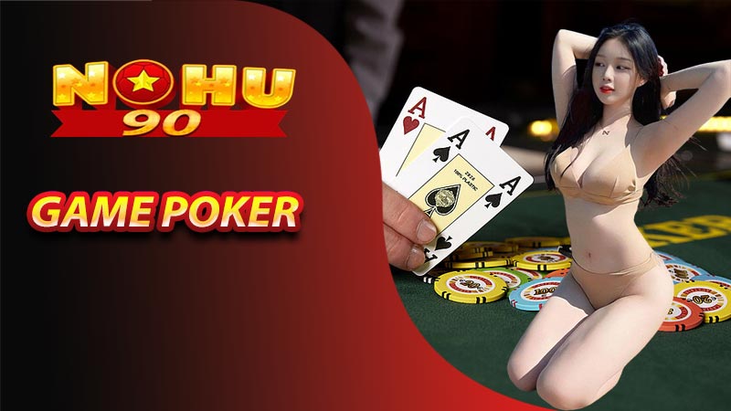 Game Poker đặt cược trực tuyến